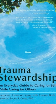 Trauma Stewardship: An Everyday Guide to Caring for Self While Caring for Others -  Laura van Dernoot Lipsky - English
