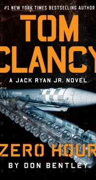 Zero Hour - Tom Clancy's Power Plays 7 - Tom Clancy, Jerome Preisler and Martin Harry Greenberg - English
