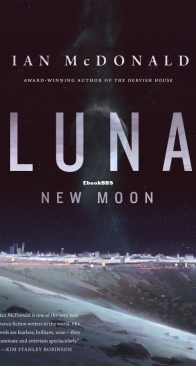 New Moon - Luna Series - Ian McDonald - English
