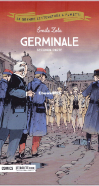 La Grande Letteratura a Fumetti 29 - Germinale 2 - Mondadori Comics 2018 - Italian
