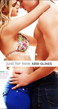 Just for Now - Sea Breeze 4 - Abbi Glines - English