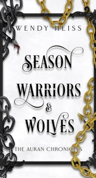 Season Warriors And Wolves - The Auran Chronicles 03 - Wendy Heiss - English