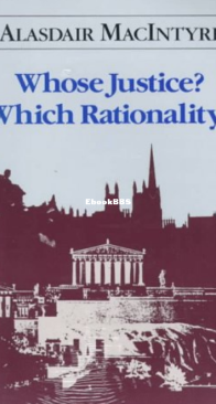 Whose Justice? Which Rationality? - Alasdair MacIntyre - English