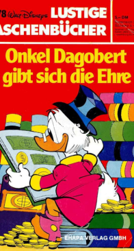 Lustiges Taschenbuch 78 - Onkel Dagobert Gibt Sich die Ehre - Ehapa Verlag 1981 - German