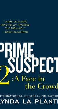 A Face in the Crowd - Prime Suspect 2 - Lynda La Plante - English