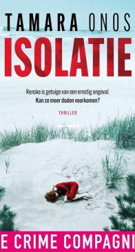 Isolatie - Renske Nijland 2 - Tamara Onos - Dutch