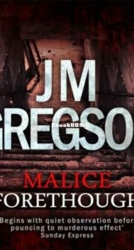 Malice Aforethought - A Lambert and Hook Mystery 12 - J. M. Gregson - English