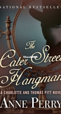 The Cater Street Hangman - Charlotte and Thomas Pitt 1 - Anne Perry - English