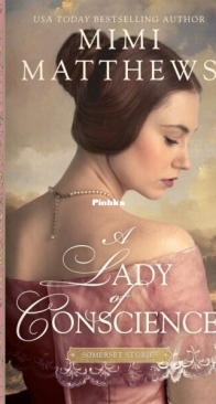 A Lady of Conscience - Somerset Stories 5 - Mimi Matthews - English