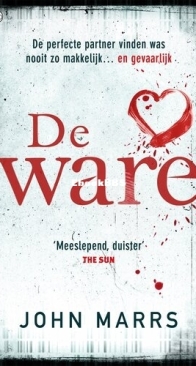 De Ware - John Marrs - Dutch