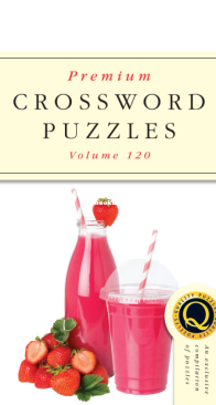 Premium Crossword Puzzles - Issue 120 - 06.2024 - English