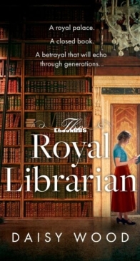 The Royal Librarian - Daisy Wood - English