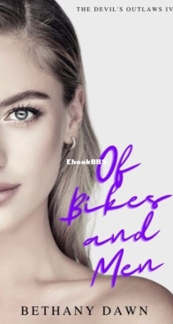 Of Bikes and Men - The Devil's Outlaws 4 - Bethany Dawn - English