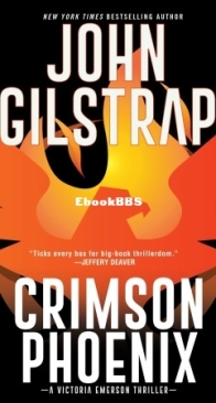 Crimson Phoenix - Victoria Emerson 1 - John Gilstrap - English
