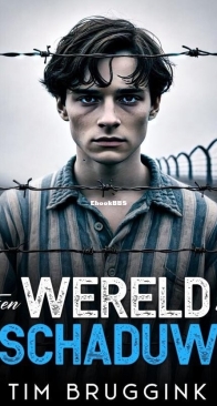 Een Wereld in Schaduw - Tim Bruggink - Dutch