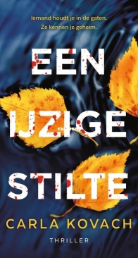 Een Ijzige Stilte - Gina Harte 13 - Carla Kovach - Dutch