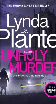 Unholy Murder - Tennison 7 - Lynda La Plante - English