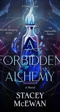 A Forbidden Alchemy - Stacey McEwan - English