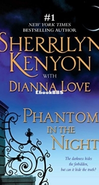 Phantom in the Night - B.A.D. 02 - Sherrilyn Kenyon and Dianna Love - English3