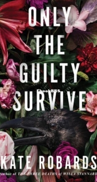 Only the Guilty Survive - Kate Robards - English