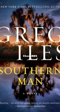 Southern Man - Penn Cage 7 - Greg Iles - English