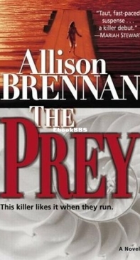 The Prey - Predator Trilogy 1 - Allison Brennan - English