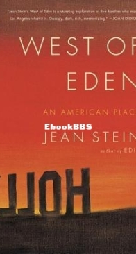 West of Eden: An American Place - Jean Stein - English