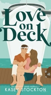 Love on Deck - Arcadia Creek 1 - Kasey Stockton - English