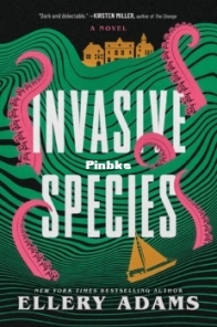 Invasive Species - Ellery Adams - English