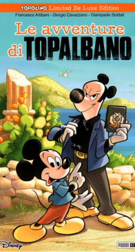 Topolino Limited De Luxe Edition 03 - Le Avventure di Topalbano - Panini 2015 - Italian