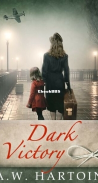 Dark Victory - Stella Bled 4 - A. W. Hartoin - English