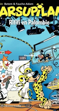 Marsupilami 10 - Rififi en Palombie - Marsu Productions 1996 - French