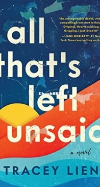 All That's Left Unsaid - Tracey Lien - English