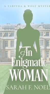 An Enigmatic Woman - Sarah F. Noel - English