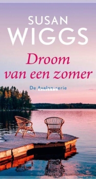 Droom Van Een Zomer - Avalon Serie 9 - Susan Wiggs - Dutch