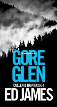 Gore Glen - Cullen and Bain 4 - Ed James - English