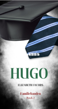 Hugo - Familiebanden 2 - Elizabeth Jacobs - Dutch