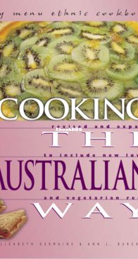 Cooking The Australian Way - Elizabeth Germaine, Ann L. Burckhardt - English