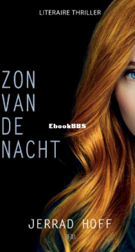 Zon Van De Nacht - Madeline Dawson 01 - Jerrad Hoff - Dutch