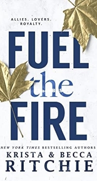 Fuel the Fire - Calloway Sisters 3 - Krista and Becca Ritchie - English