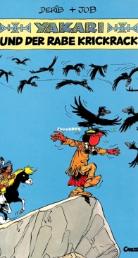 Yakari 14 - Yakari und der Rabe K…ckrack - Carlsen Verlag - German