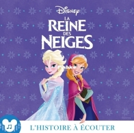 Disney - La Reine des Neiges - L'histoire à écouter - French