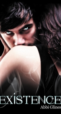 Existence - Existence 1 - Abbi Glines - English