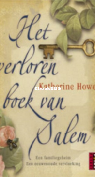 Het Verloren Boek Van Salem - Katherine Howe - Dutch