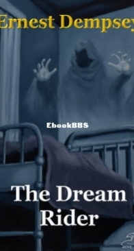 The Dream Rider - The Dream Rider 1 - Ernest Dempsey - English