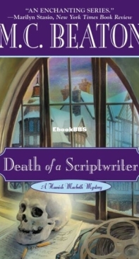 Death of a Scriptwriter - Hamish Macbeth 14 - M. C. Beaton - English