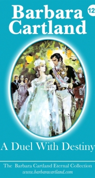 A Duel With Destiny - Eternal Collection 129 - Barbara Cartland - English