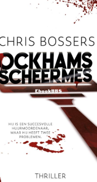 Ockhams Scheermes - Chris Bossers - Dutch