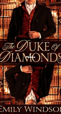 The Duke of Diamonds - A Lady to Suit 1 - Emily Windsor - English
