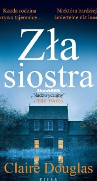 Zła Siostra - Claire Douglas - Polish